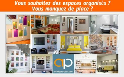 Résoudre le manque de place - Solution d'architecte